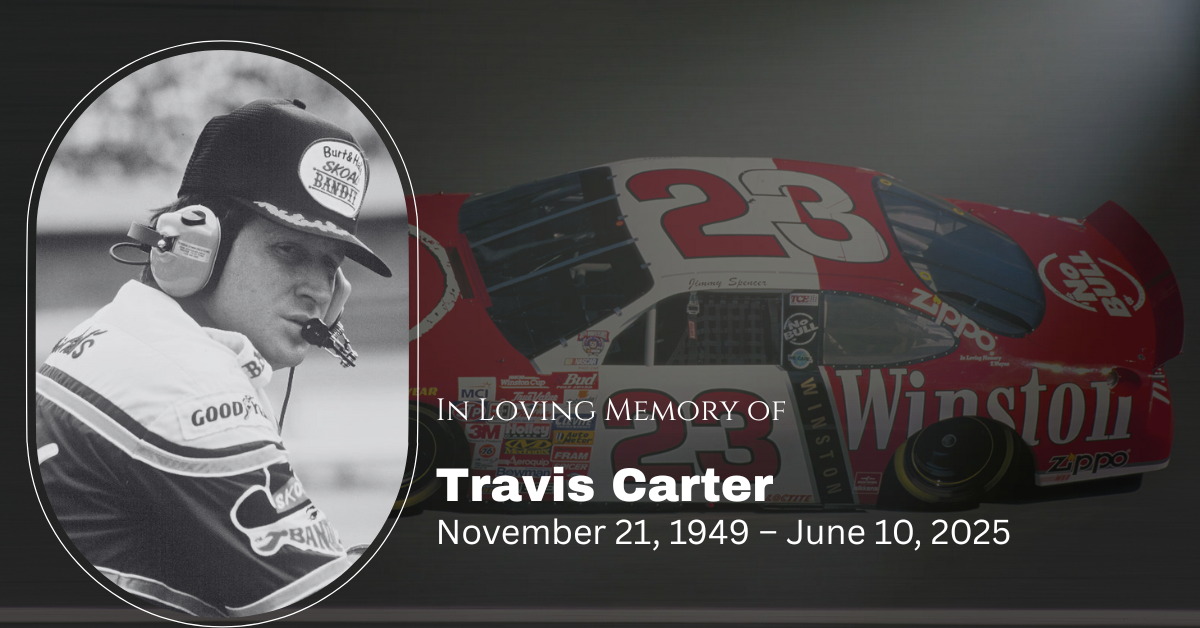 Honoring the Legacy of NASCAR Icon Travis Carter and His Family