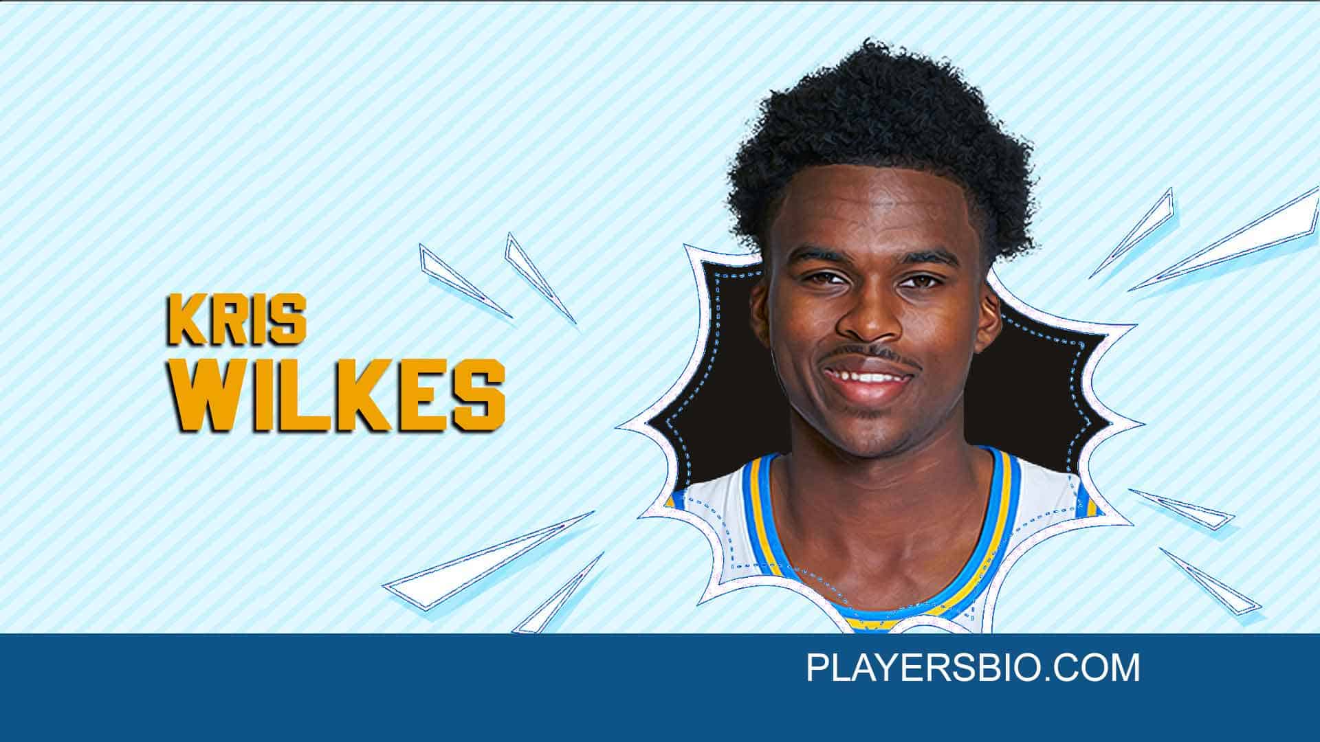 Kris Wilkes: From College Star to Resilient Entrepreneur – A Detailed Biography